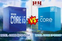 So Sánh CPU Intel Core i3-10105F Vs Intel Core i-10400F. Đâu Là Lựa Chọn Hoàn Hảo Nhất Cho Cấu Hình Tầm Trung?